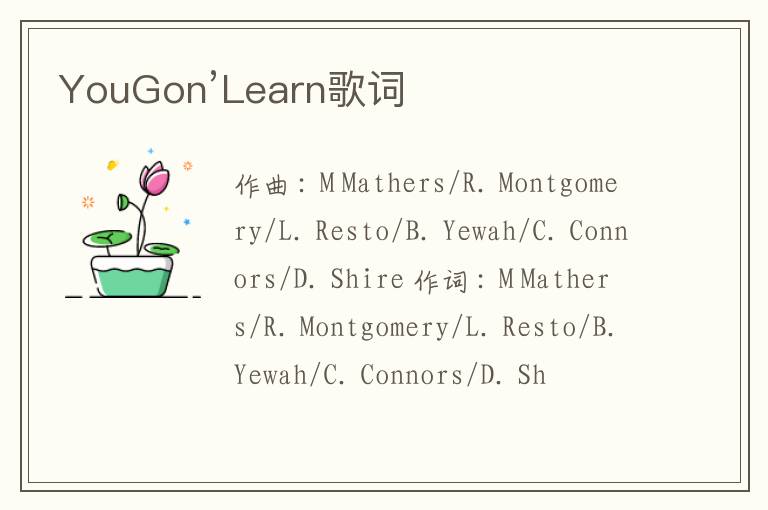 YouGon’Learn歌词