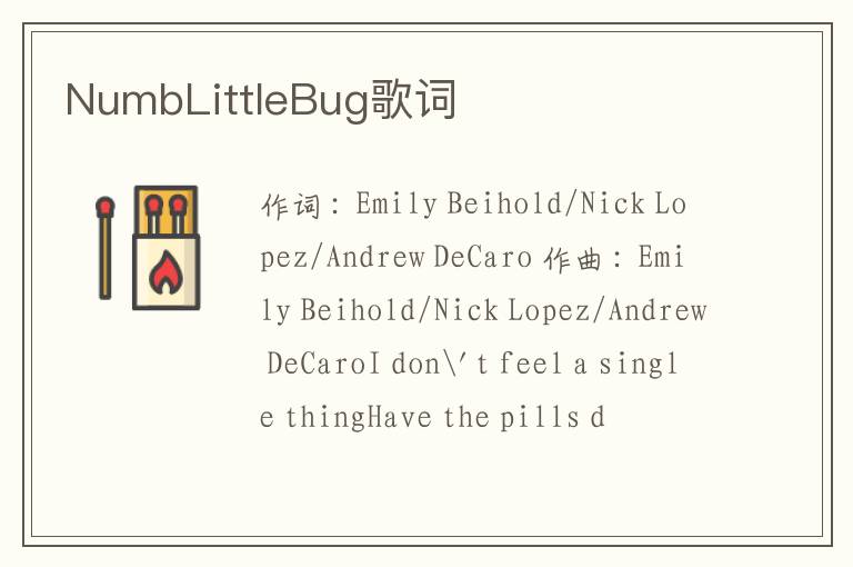 NumbLittleBug歌词